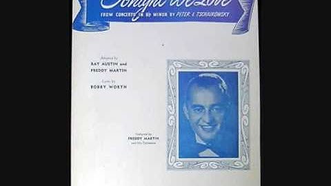 Freddy Martin and His Orchestra - Tonight We Love