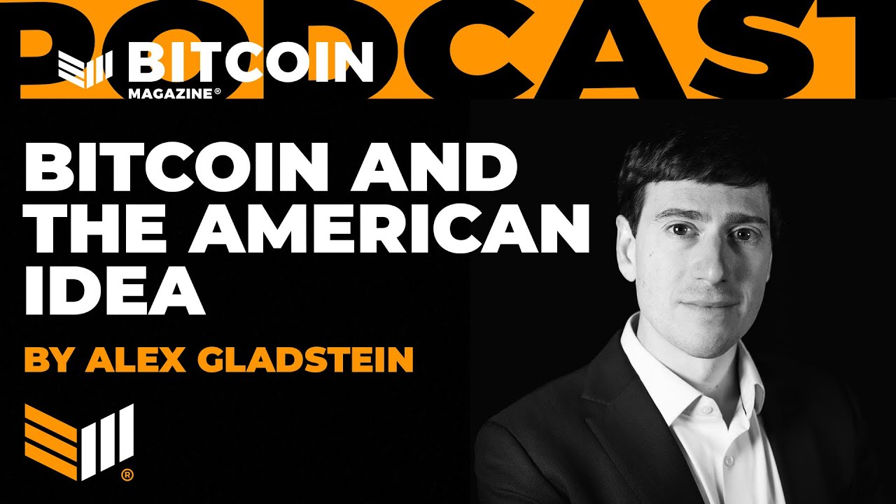 Bitcoin And The American Idea