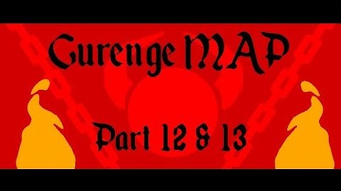 Gurenge M.A.P-Part 12 & 13 [Hosted by Red X Animations] [Reupload]