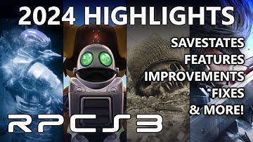 RPCS3: The Highlights of 2024