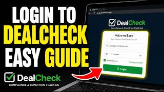 How to login to DealCheck for compliance and condition tracking - Beginner Guide
