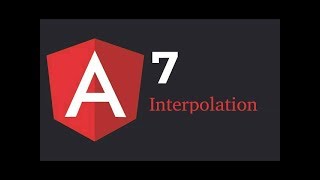 Angular 7 tutorial from scratch  - Interpolation