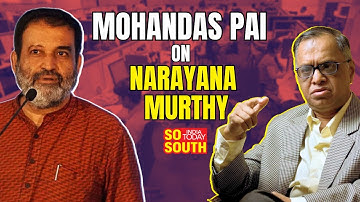 Mohandas Pai Explains What Narayana Murthy Said Of 70-Hr Work Week | SoSouth
