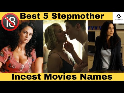 Best 5 Stepmom Incest Movies | Incest | VK MoviesToWatch!