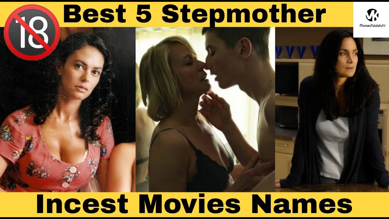  Best 5 Stepmom Incest Movies | Incest | VK MoviesToWatch!