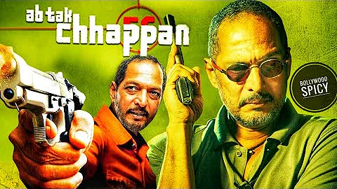 Ab Tak Chappan (2004) || Nana Patekar || Hindi Movie ||