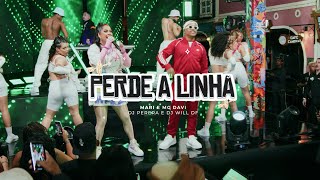 MC MARI E  MC DAVI - PERDE A LINHA (DVD VERSÃO BRASILEIRA) - PROD. DJ PERERA E DJ WILL DF