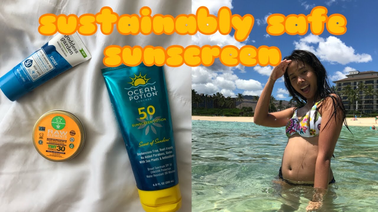 sustainably safe sunscreen