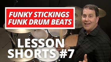 Funky Stickings Funk Drum Beats - Drum Lesson 7 - #shorts