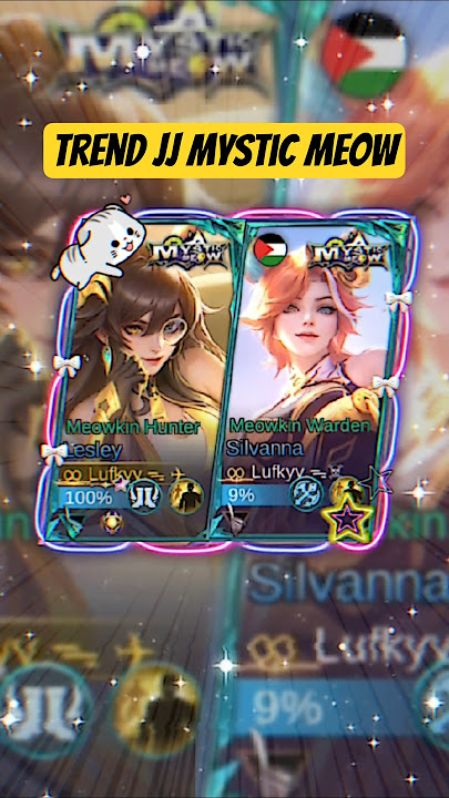 trend jj mobile legends mystic meow skin #lufkyy #mlbb #mobilelegends