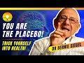 Make the PLACEBO Effect Work for YOU! - Mental Ninja Practices for Covid-19! Dr. Bernie Siegel