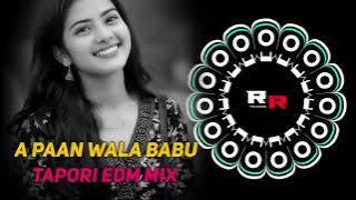 A PAAN WALA BABU (TAPORI EDM MIX) DJ ROCKY X DJ CHANDAN X DJ Dy || BASS 🚫 PLEASE USE HEADPHONES 🎧