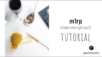 How to M1rp (make one right leaning stitch in purl stitch)