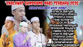 Sholawat Terbaru Gandrung Nabi Bikin Candu  1 Jam Sholawat Bikin Hati Adem