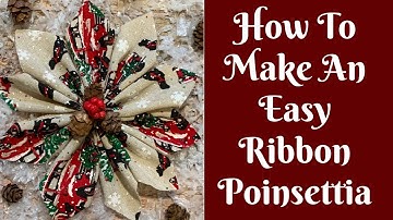 Easy Christmas Crafts: How To Make An Easy Ribbon Poinsettia
