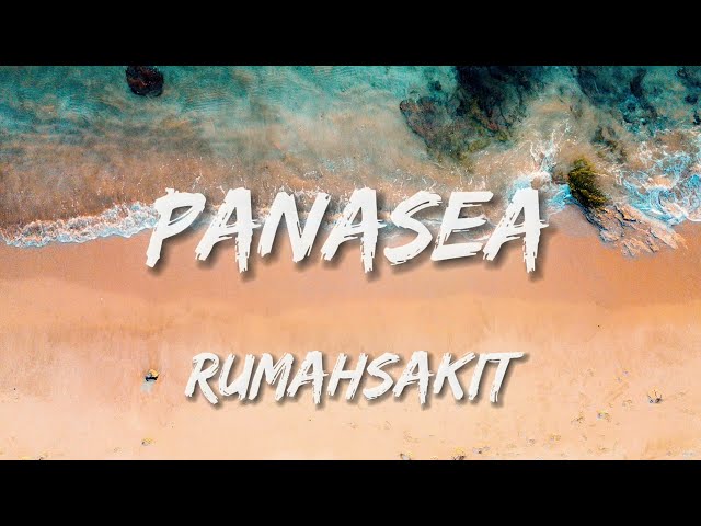 RumahSakit - Panasea (Lirik Lagu/Lyrics) class=