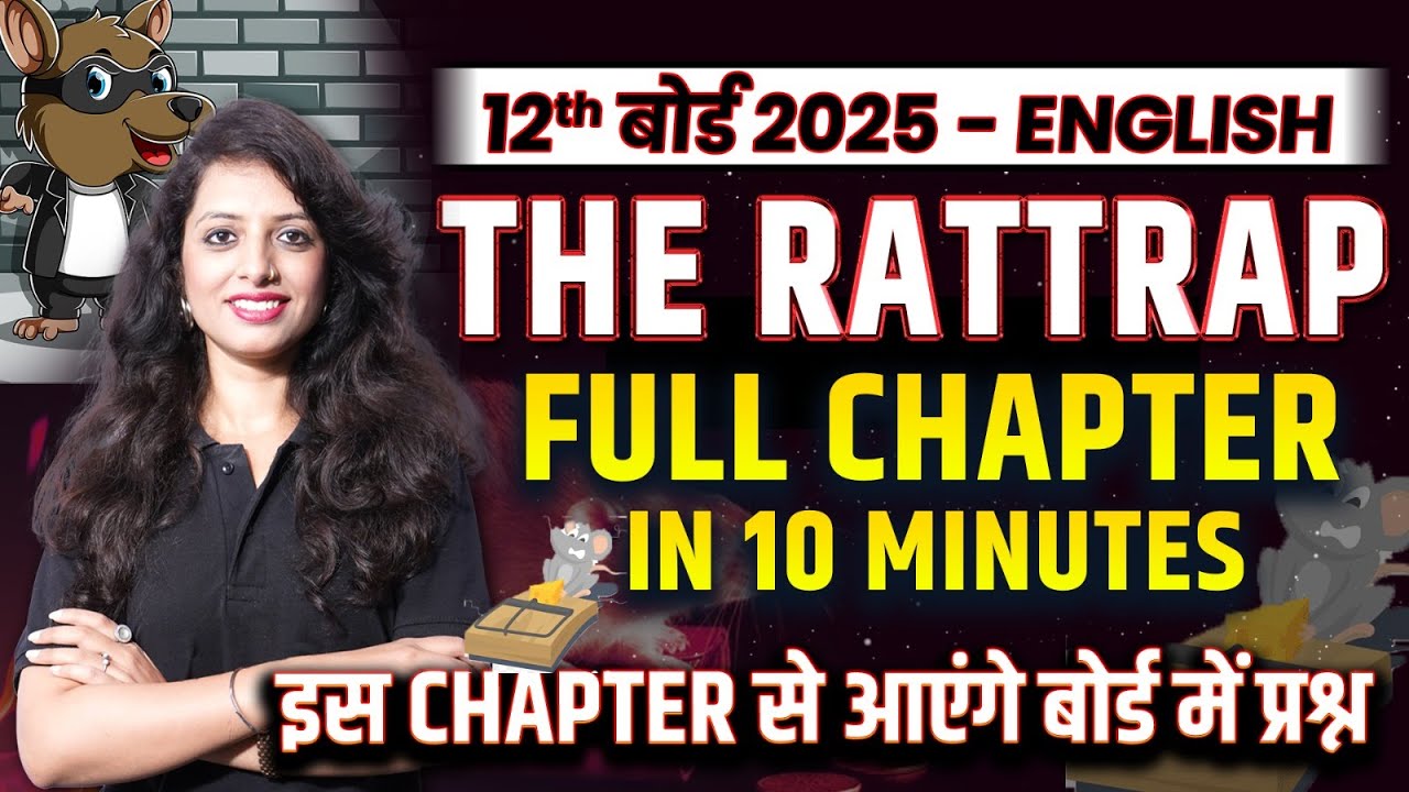 the-rattrap-full-chapter-in-10-minutes-the-rattrap-class-12-one-shot