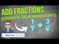 Adding Fractions with Different Denominators Quiz