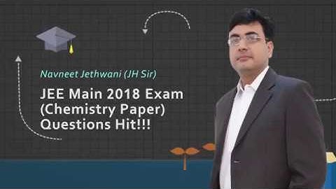 JEE MAINS 2018 Exact Question no 81 as Taught by NJ Sir