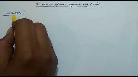 Difference between network and circuit