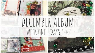 DECEMBER ALBUM 2018 | Week One | Days 1 - 6 | December Documenting | ms.paperlover
