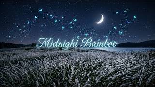 ✨ Midnight Bamboo (Lyrics) [V2] -​​ Mr. King Song