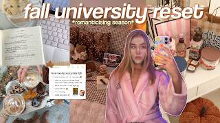 FALL SEMESTER UNIVERSITY RESET! *romanticising season, new hair, cleaning*
