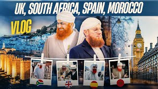 SouthAfrica, UK, Spain, Morocco Travel Vlog | Maulana Imran Attari & Abdul Habib Attari