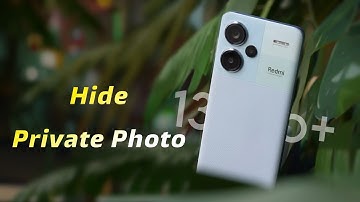 Redmi Note 13 Pro+: How to Hide Photos in Gallery | Redmi Note 13 Pro+ me Photo Hide Kaise Karen