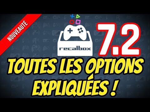 RECALBOX 7.2 : TOUTES LES NOUVELLES OPTIONS EXPLIQUÉES !!