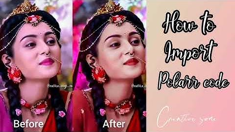 How to import Polarr code in Photo // how to use polar codes //
