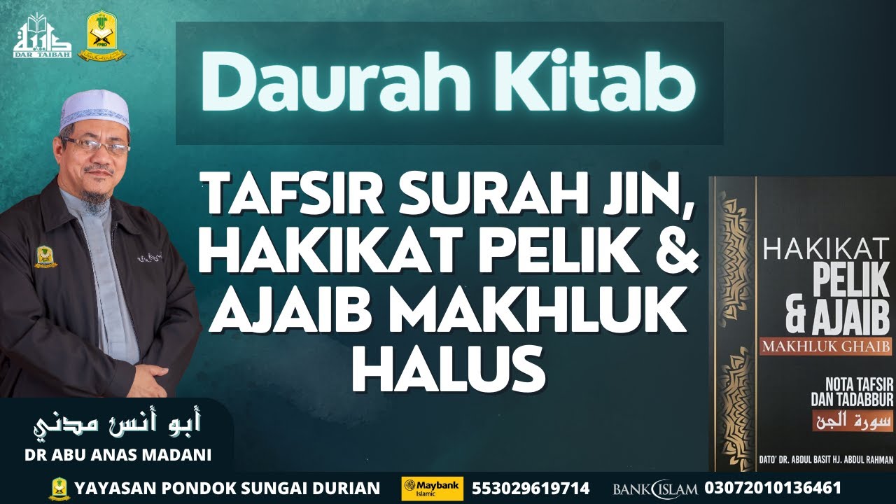 AAM 2023 Ulasan Kitab Tafsir Surah Jin, Halikat Pelik & Ajaib Makhluk Halus.