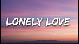 FeelVerse - Lonely love (lyrics) 