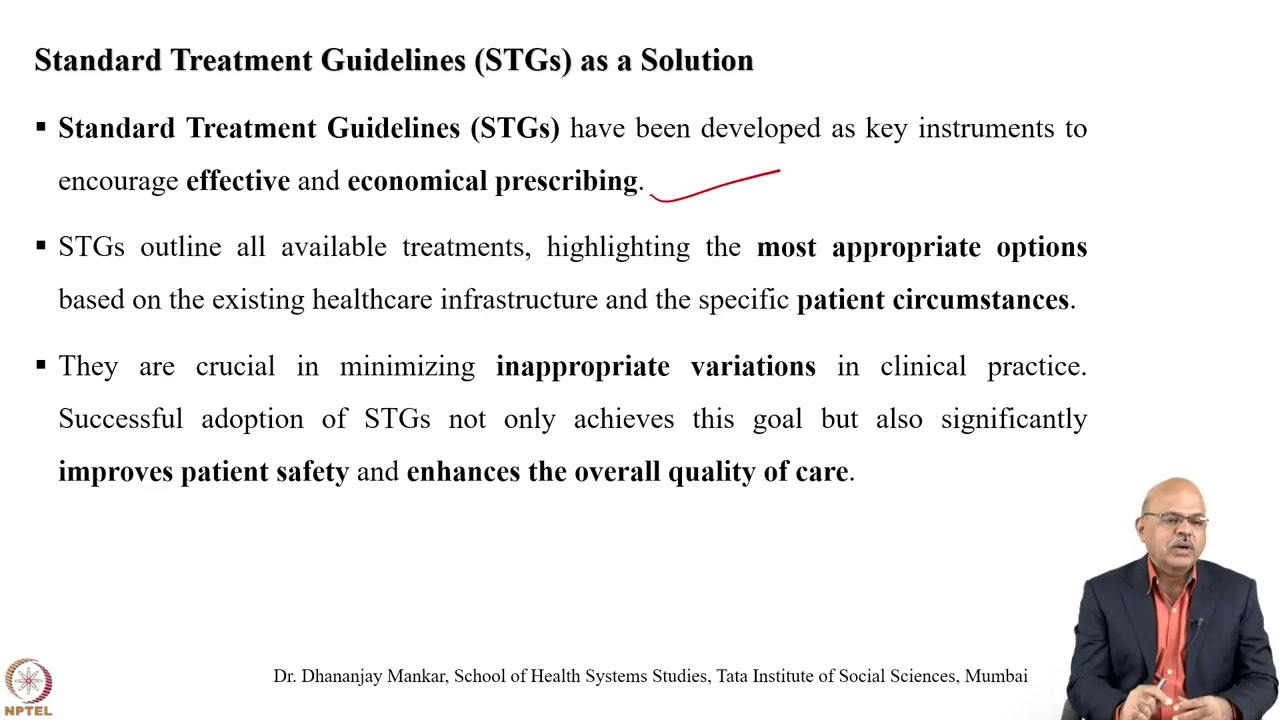 Week 5: Lecture 22: Standard Treatment Guidelines in Clinical Settings: Part – 1