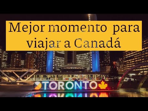 Video: La mejor época para visitar Canadá
