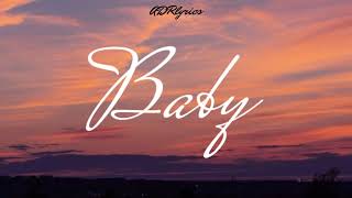 Baby - Clean Bandit, Marina ft Luis Fonsi (Lyrics/Lirik)