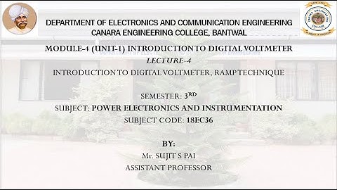 VTU PEI 18EC36 M4 L4 INTRODUCTION TO DIGITAL VOLTMETER, RAMP TECHNIQUE