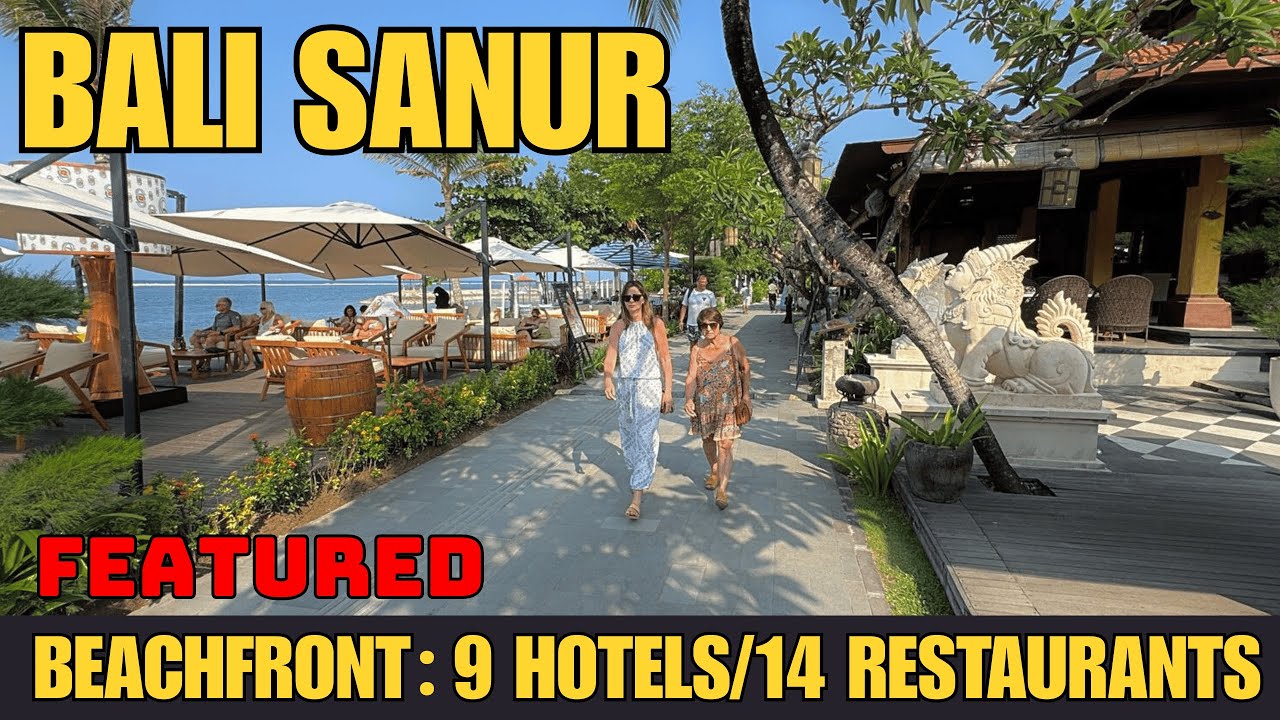 Bali Sanur Beachfront 4K Walking Tour: 9 Hotels & 14 Restaurants