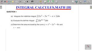 MAG 120 Tutorial Sheet 6 Q1 (a,b,c) Solved | Indefinite, Definite & Area Under Curve | Tutor Nyambe
