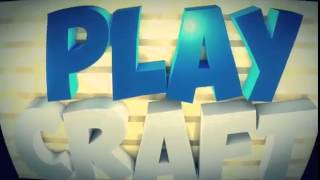 PlayCraft INTRO