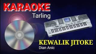 KEWALIK JITOKE Karaoke || Album DIAN ANIC || LANGLANG BUANA Channel