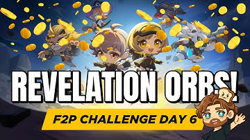 F2P Tourney Journey Day 6! Revelation Orbs and Hell IV!【Etheria: Restart】