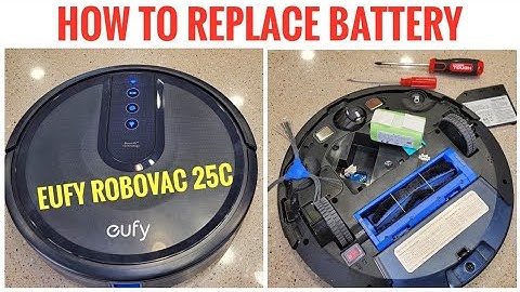 HOW TO REPLACE BATTERY Anker Eufy ROBOVAC 25C Robot Vacuum