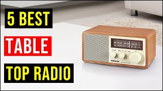 ✅Top 5 Best Tabletop Radio in 2022-23 | Best Tabletop Radio - Reviews