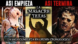 ASI EMPIEZA Y TERMINA  LA M4SACRE DE TEXAS LA CRONOLOGIA DE LEATHERFACE (CARA DE PIEL)