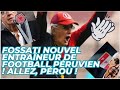  fossati nouvel entraneur de football pruvien  allez prou 