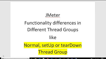 Performance Testing Exper   Jmeter   Different Thread Groups