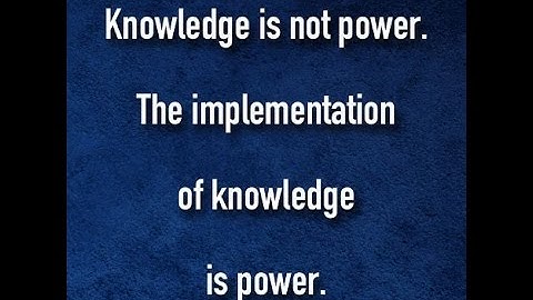 Knowledge Is Not Power! Motivational Video