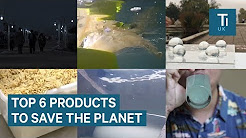 6 innovative products helping to save the environment