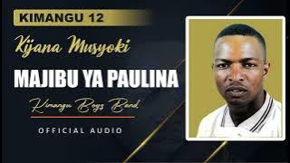 Majibu Ya Paulina  Audio By Kijana